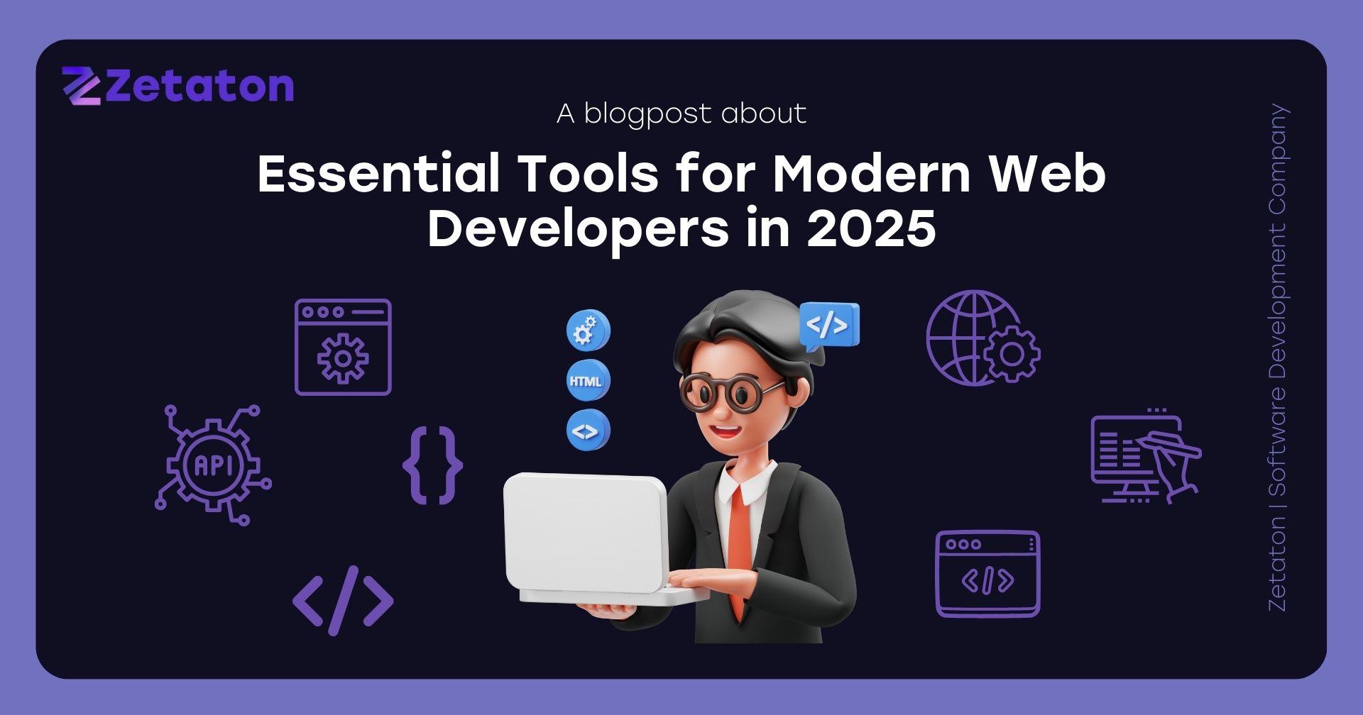 5 Essential Tools for Web Developers in 2025